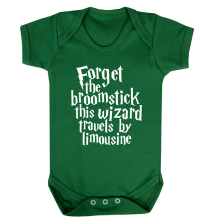 Forget the broomstick this wizard travels by limousine Baby Vest green 18-24 months