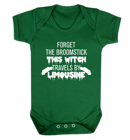 Forget the broomstick this witch travels by limousine Baby Vest green 18-24 months
