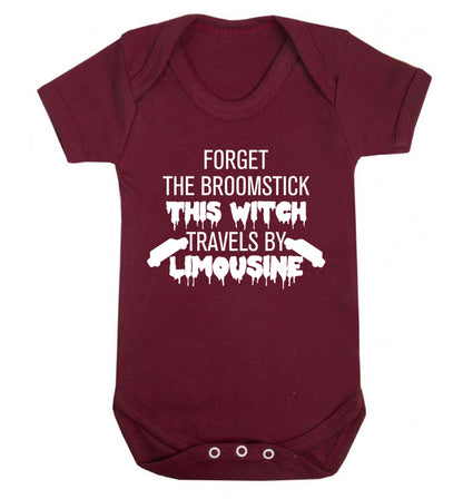 Forget the broomstick this witch travels by limousine Baby Vest maroon 18-24 months