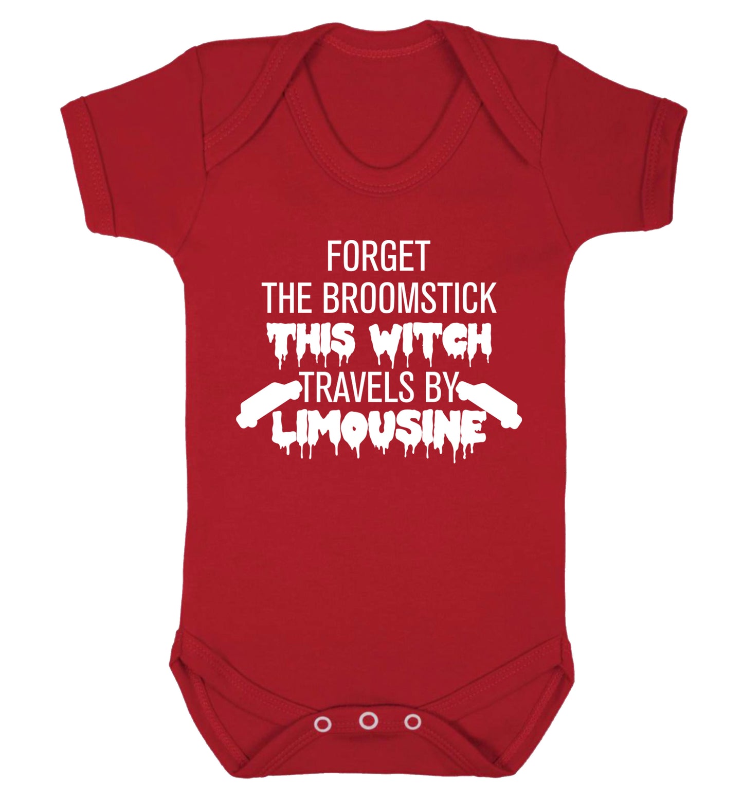 Forget the broomstick this witch travels by limousine Baby Vest red 18-24 months