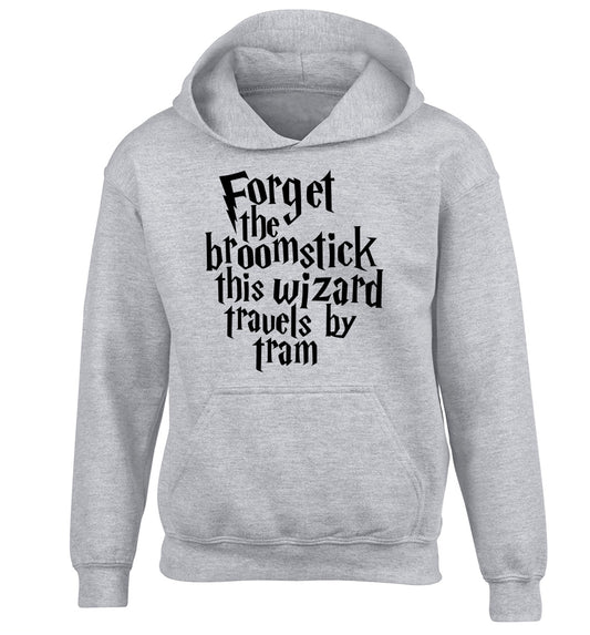 Forget the broomstick this wizard travels by tram children's grey hoodie 12-14 Years