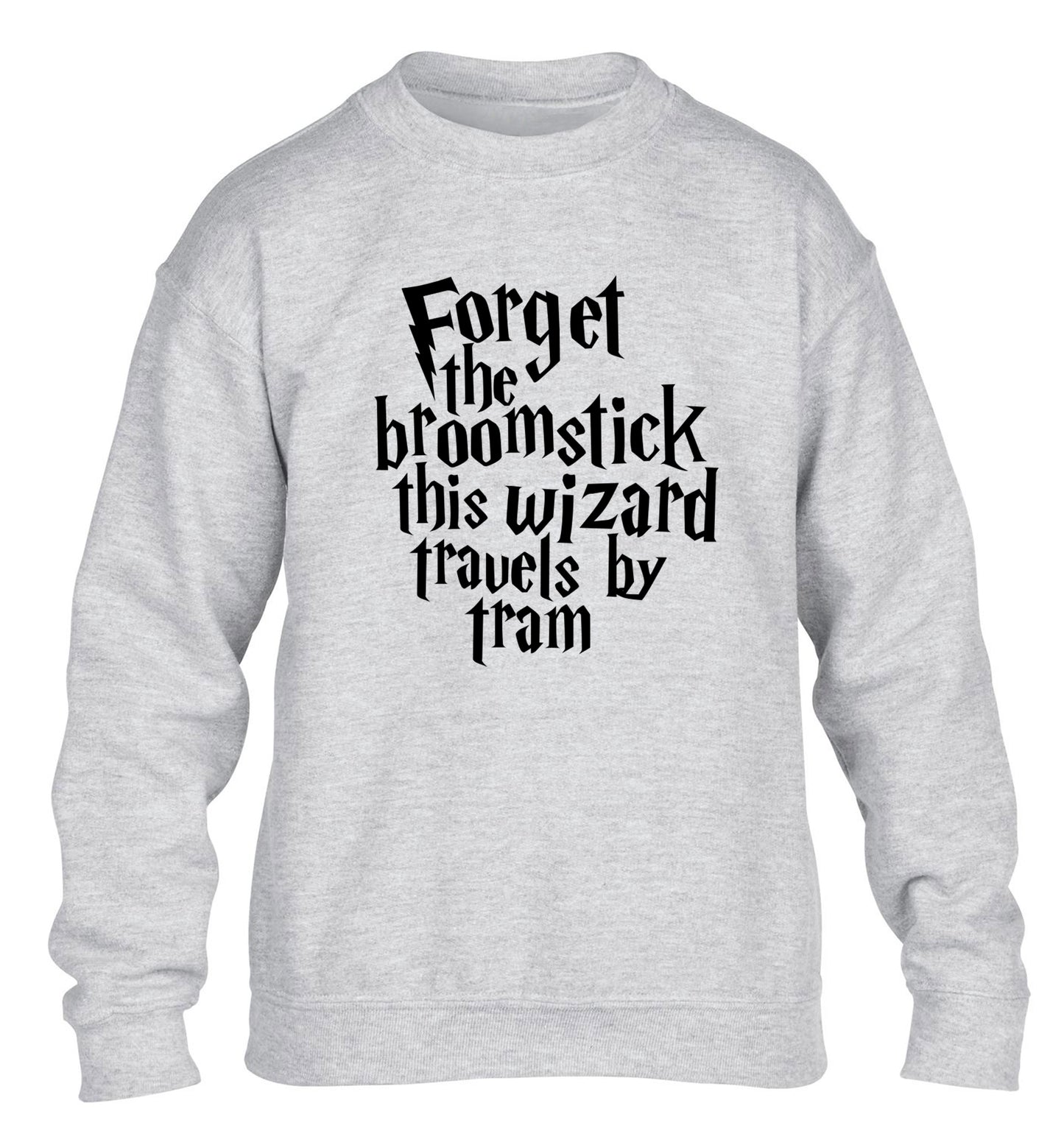 Forget the broomstick this wizard travels by tram children's grey sweater 12-14 Years