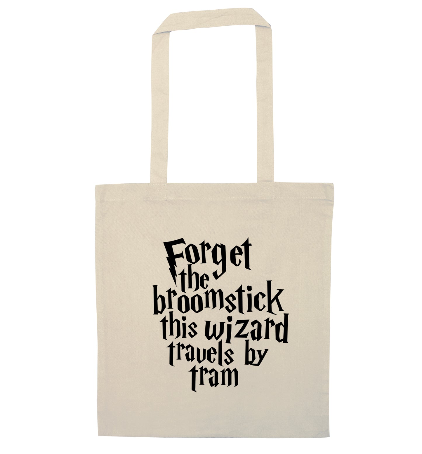 Forget the broomstick this wizard travels by tram natural tote bag