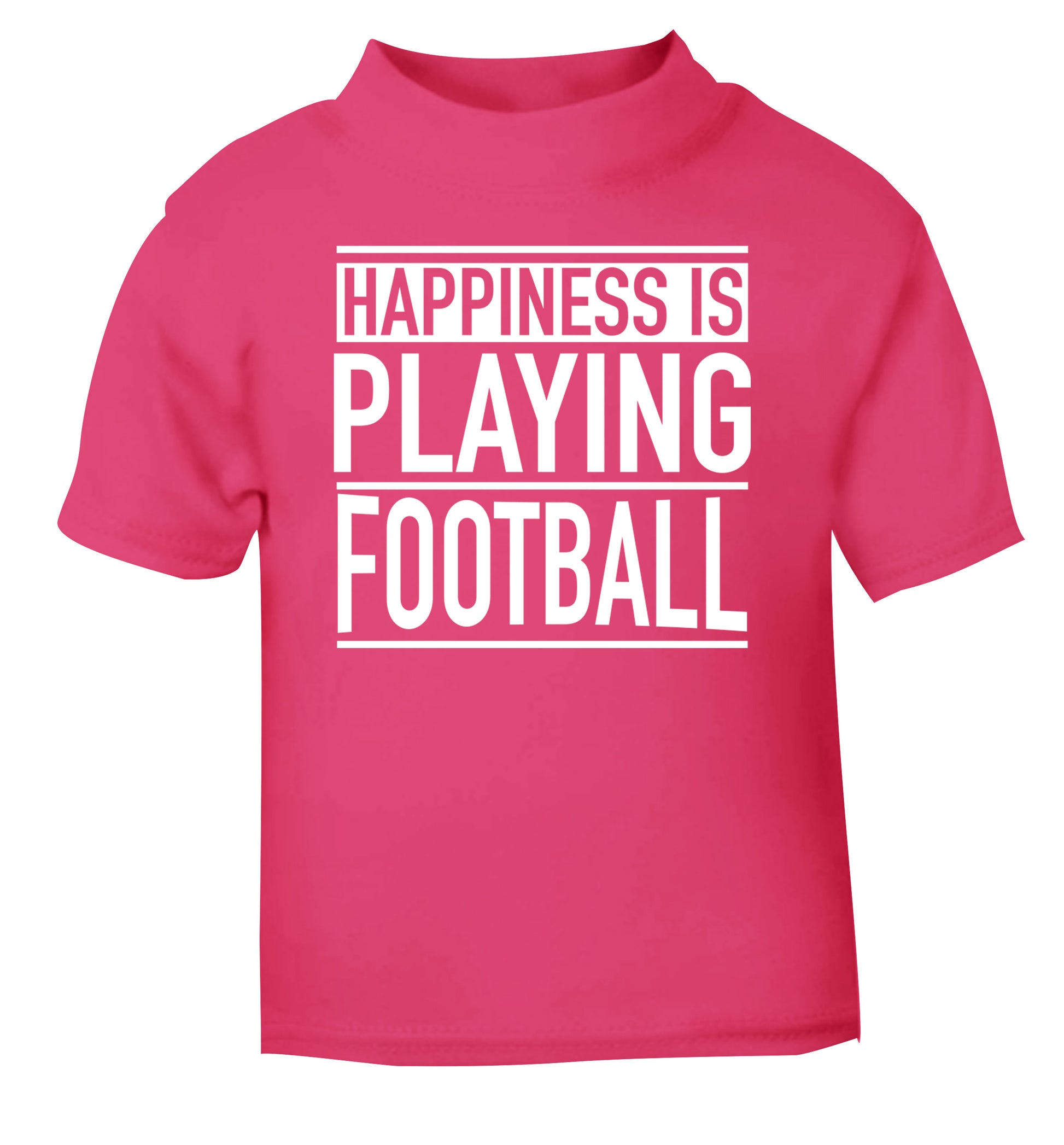 Happiness is playing football pink Baby Toddler Tshirt 2 Years