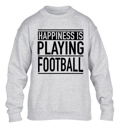 Happiness is playing football children's grey sweater 12-14 Years