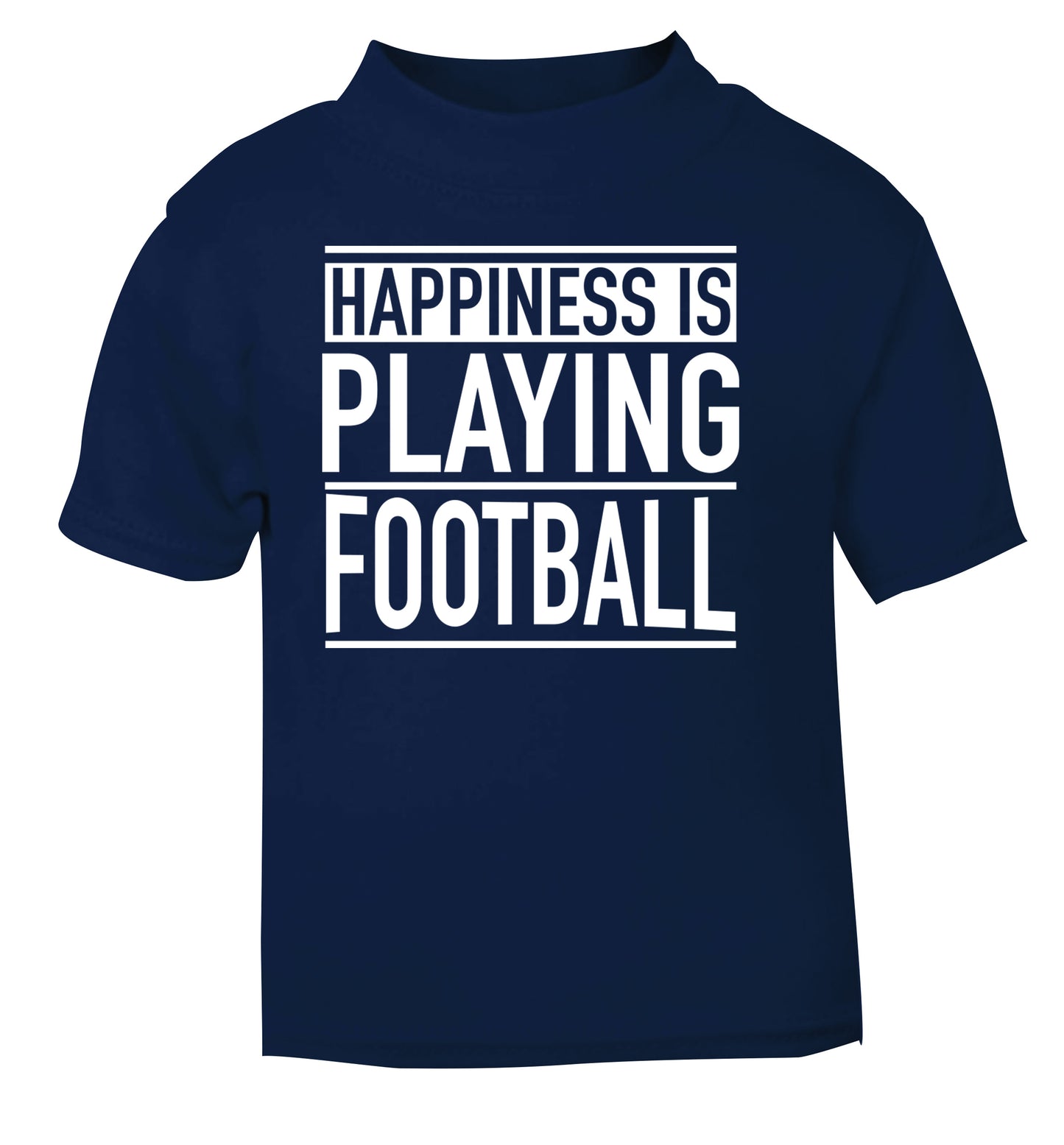 Happiness is playing football navy Baby Toddler Tshirt 2 Years