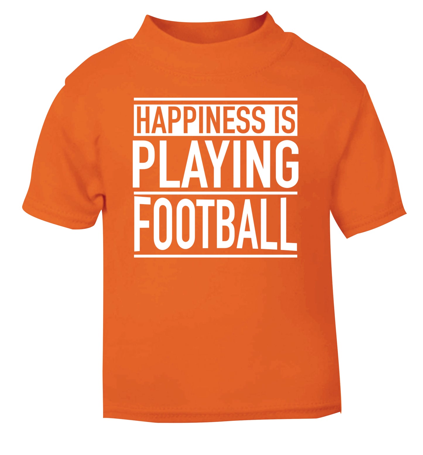 Happiness is playing football orange Baby Toddler Tshirt 2 Years