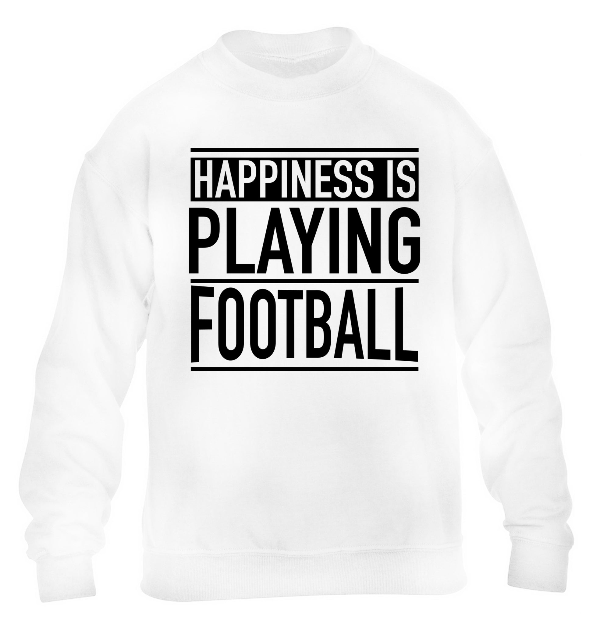 Happiness is playing football children's white sweater 12-14 Years