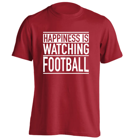 Happiness is watching football adults unisexred Tshirt 2XL
