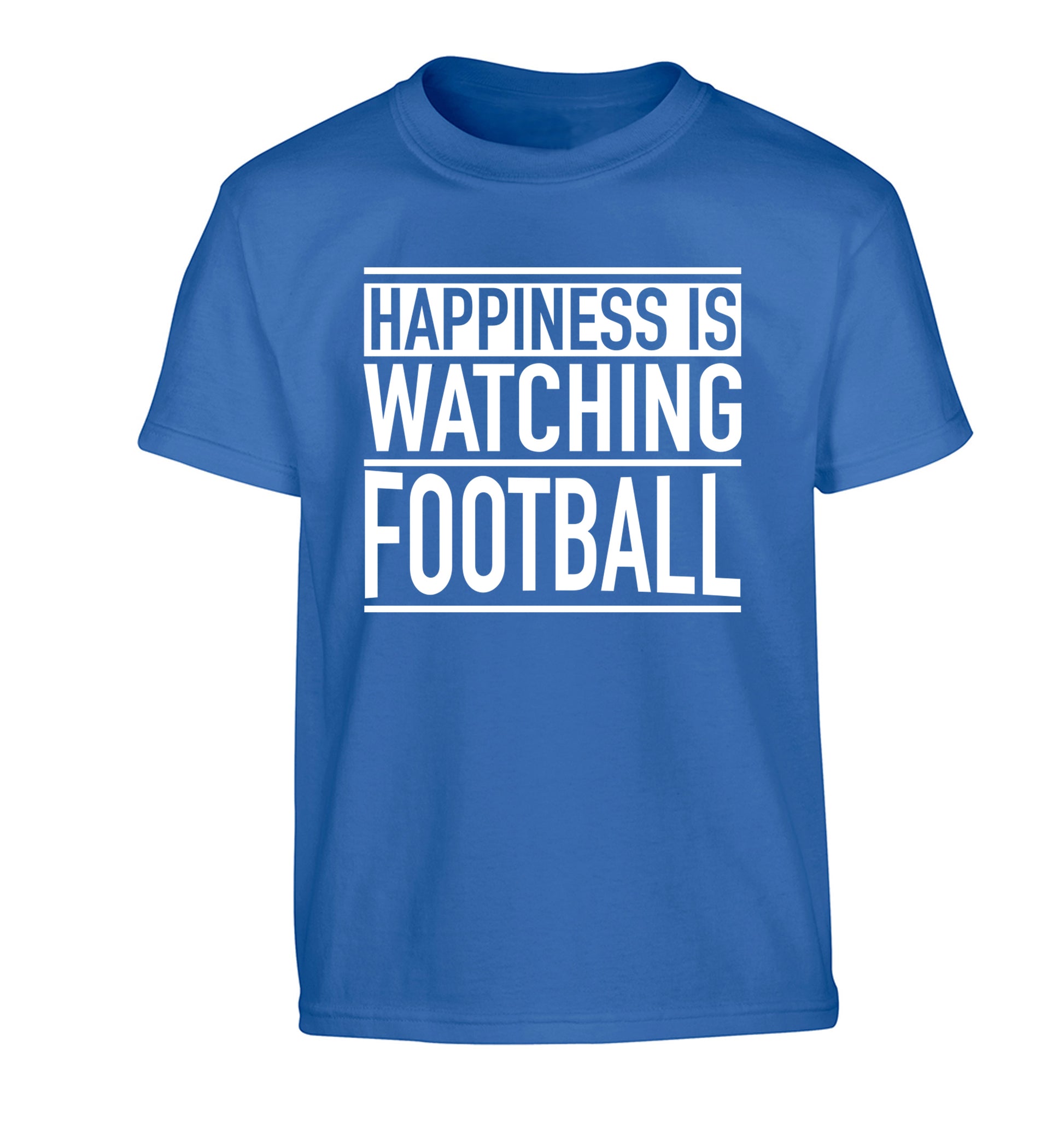 Happiness is watching football Children's blue Tshirt 12-14 Years