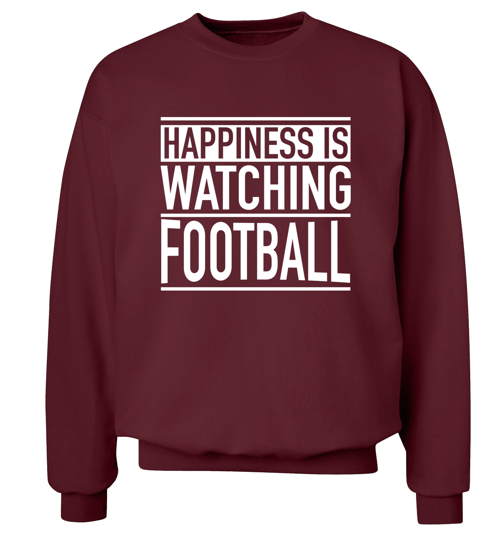 Happiness is watching football Adult's unisexmaroon Sweater 2XL