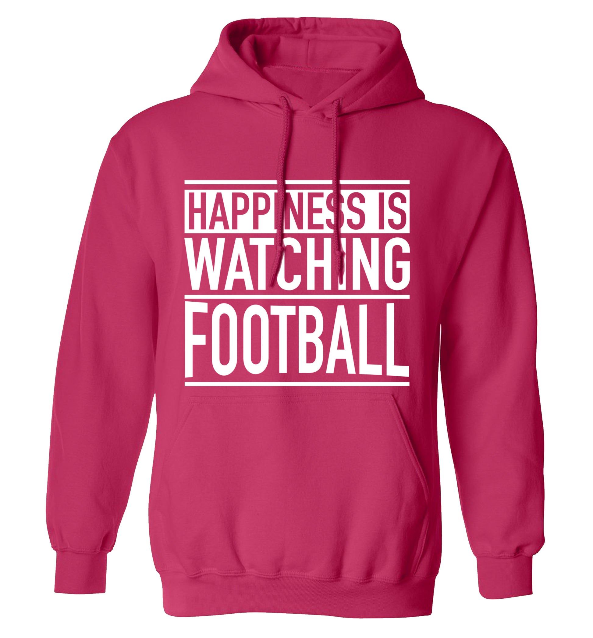 Happiness is watching football adults unisexpink hoodie 2XL