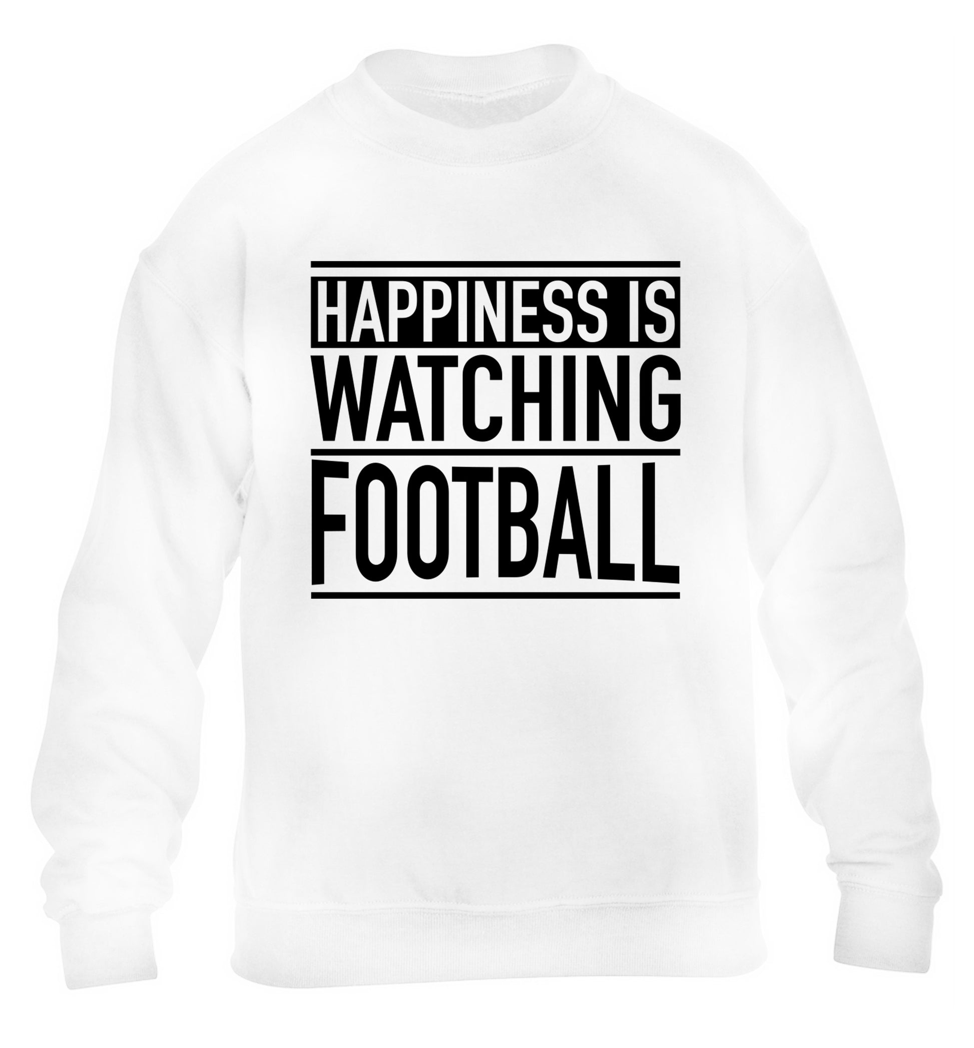Happiness is watching football children's white sweater 12-14 Years
