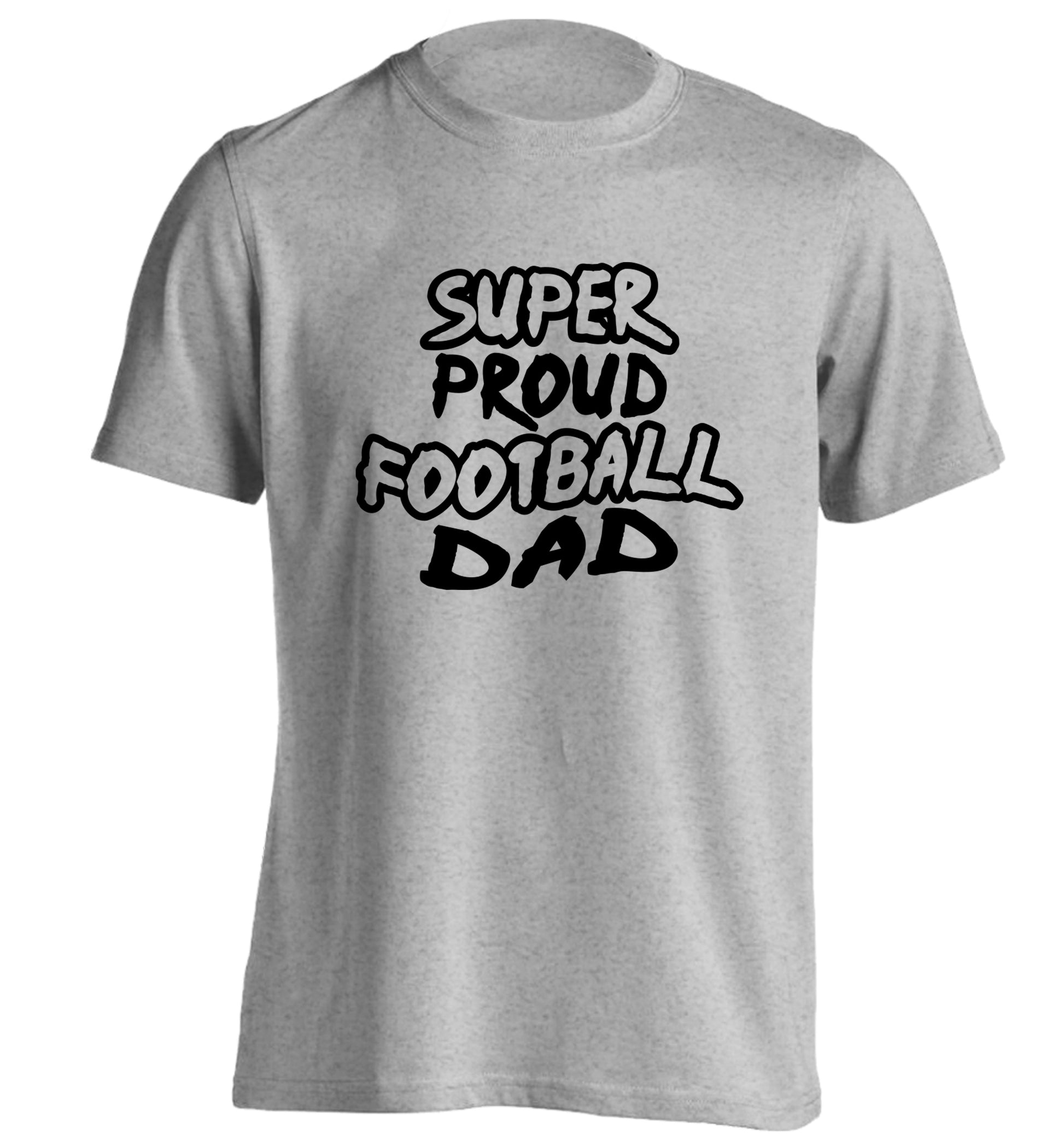 Super proud football dad adults unisexgrey Tshirt 2XL