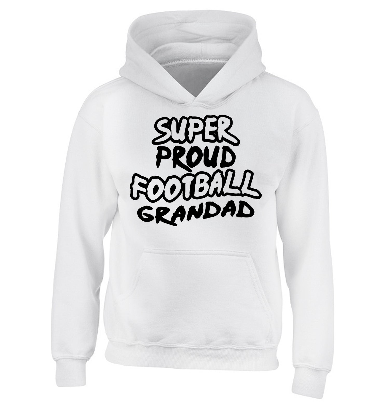 Super proud football grandad children's white hoodie 12-14 Years