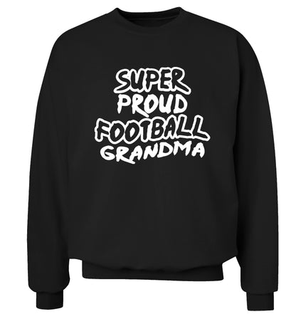 Super proud football grandma Adult's unisexblack Sweater 2XL