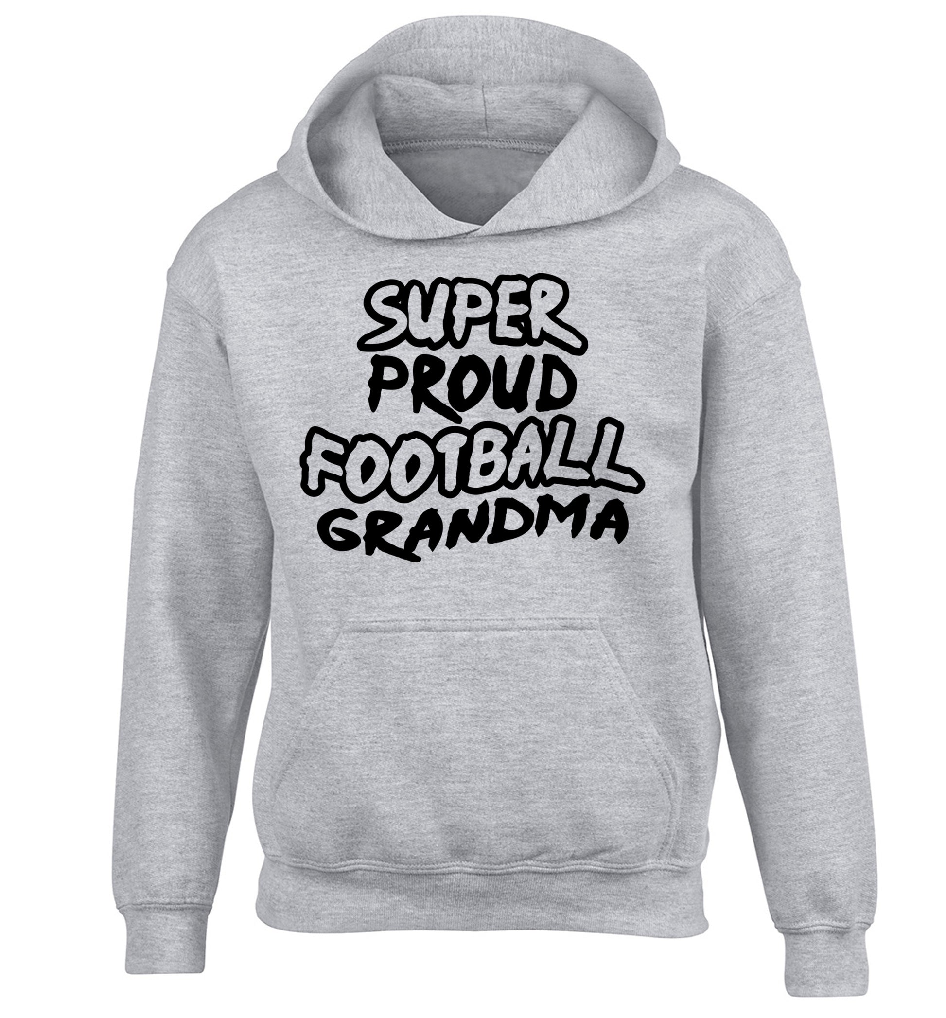 Super proud football grandma children's grey hoodie 12-14 Years