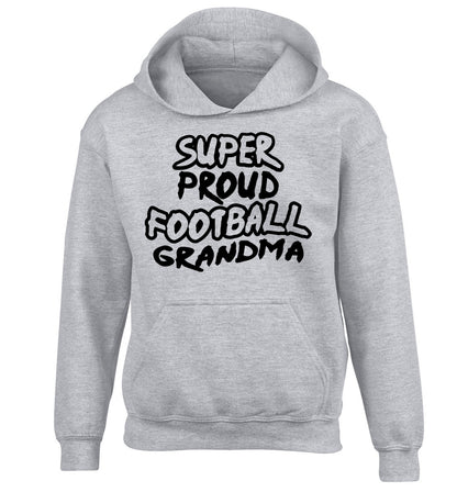 Super proud football grandma children's grey hoodie 12-14 Years