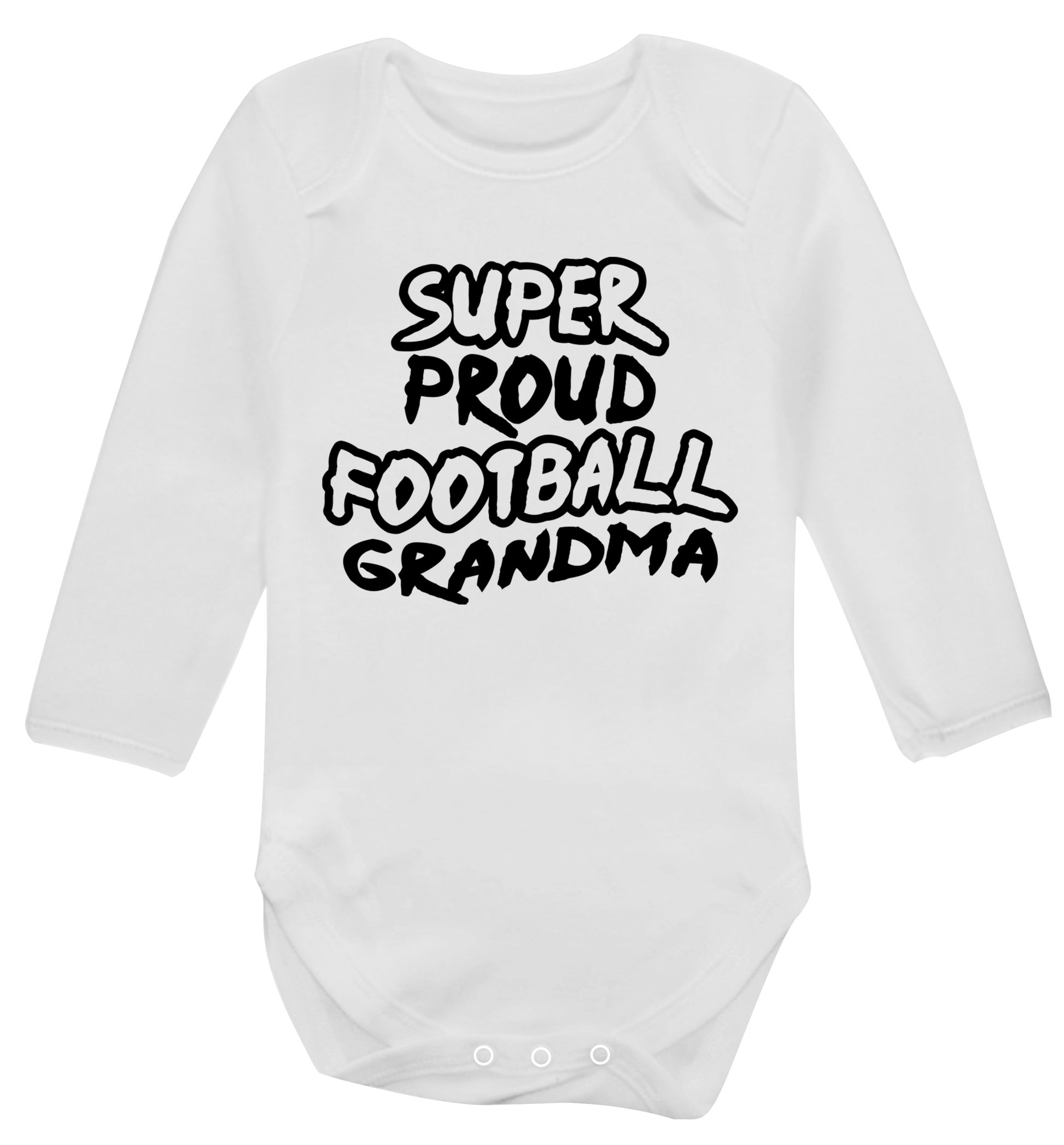 Super proud football grandma Baby Vest long sleeved white 6-12 months