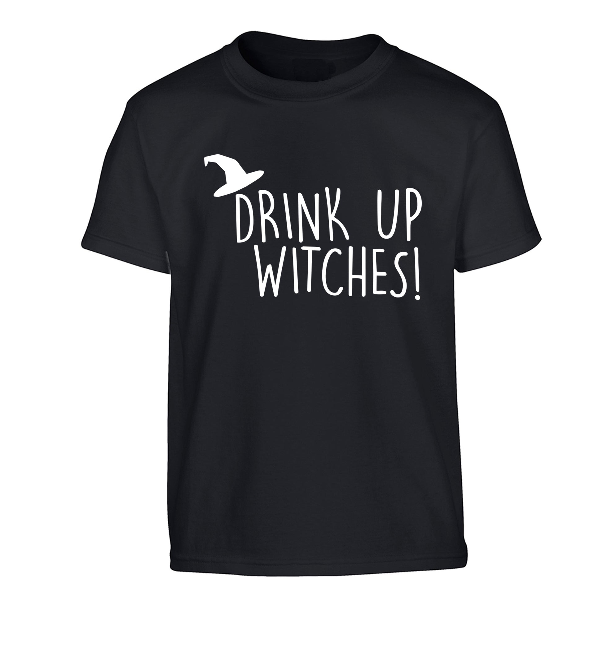 Drink up witches Children's black Tshirt 12-14 Years