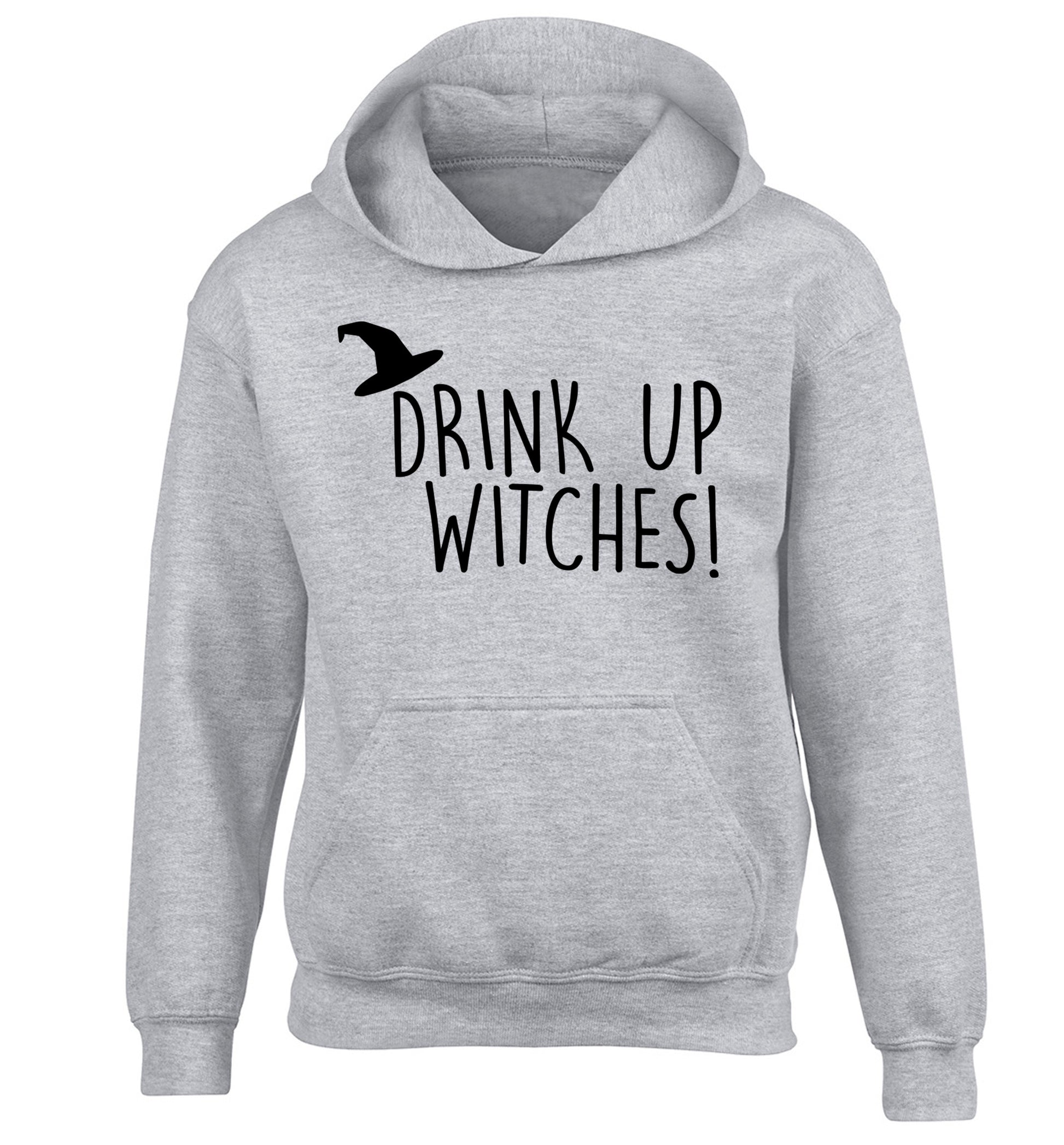 Drink up witches children's grey hoodie 12-14 Years