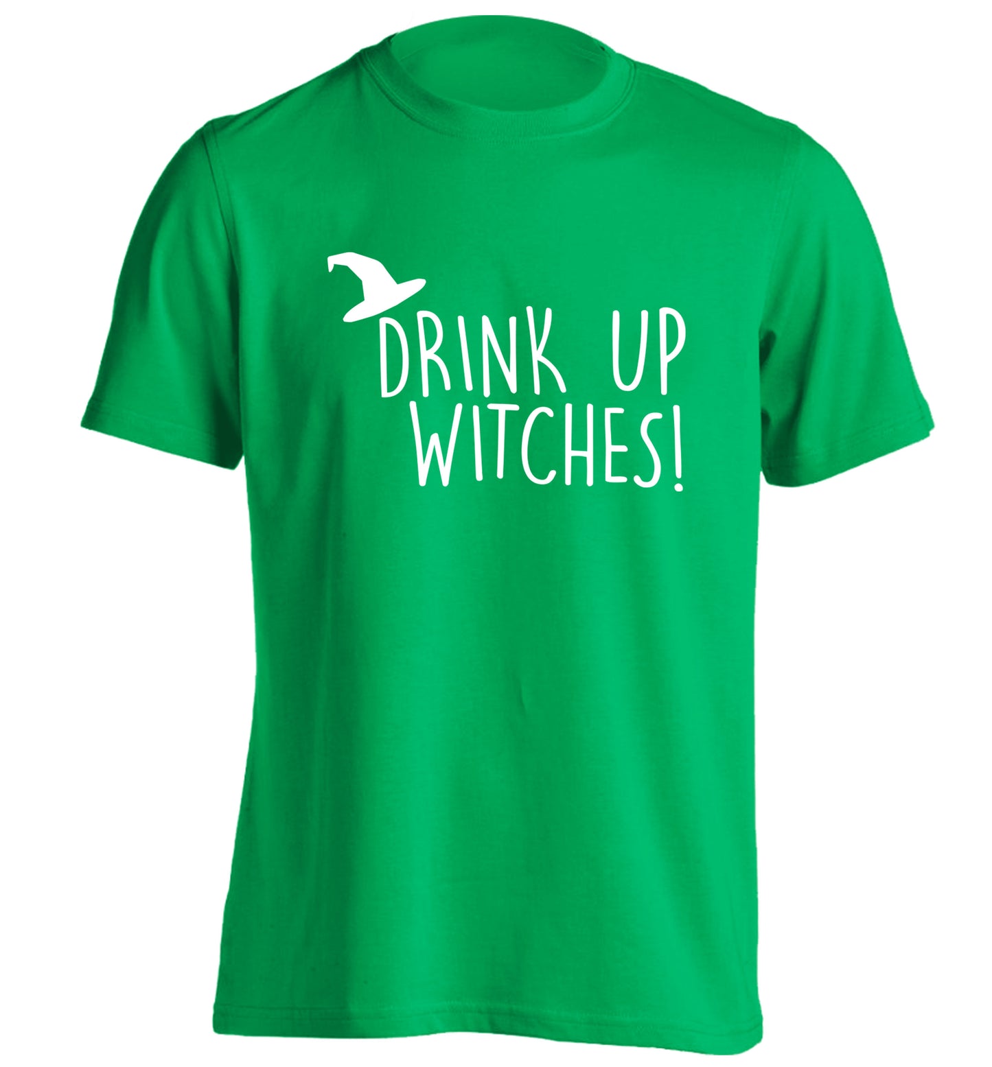 Drink up witches adults unisex green Tshirt 2XL