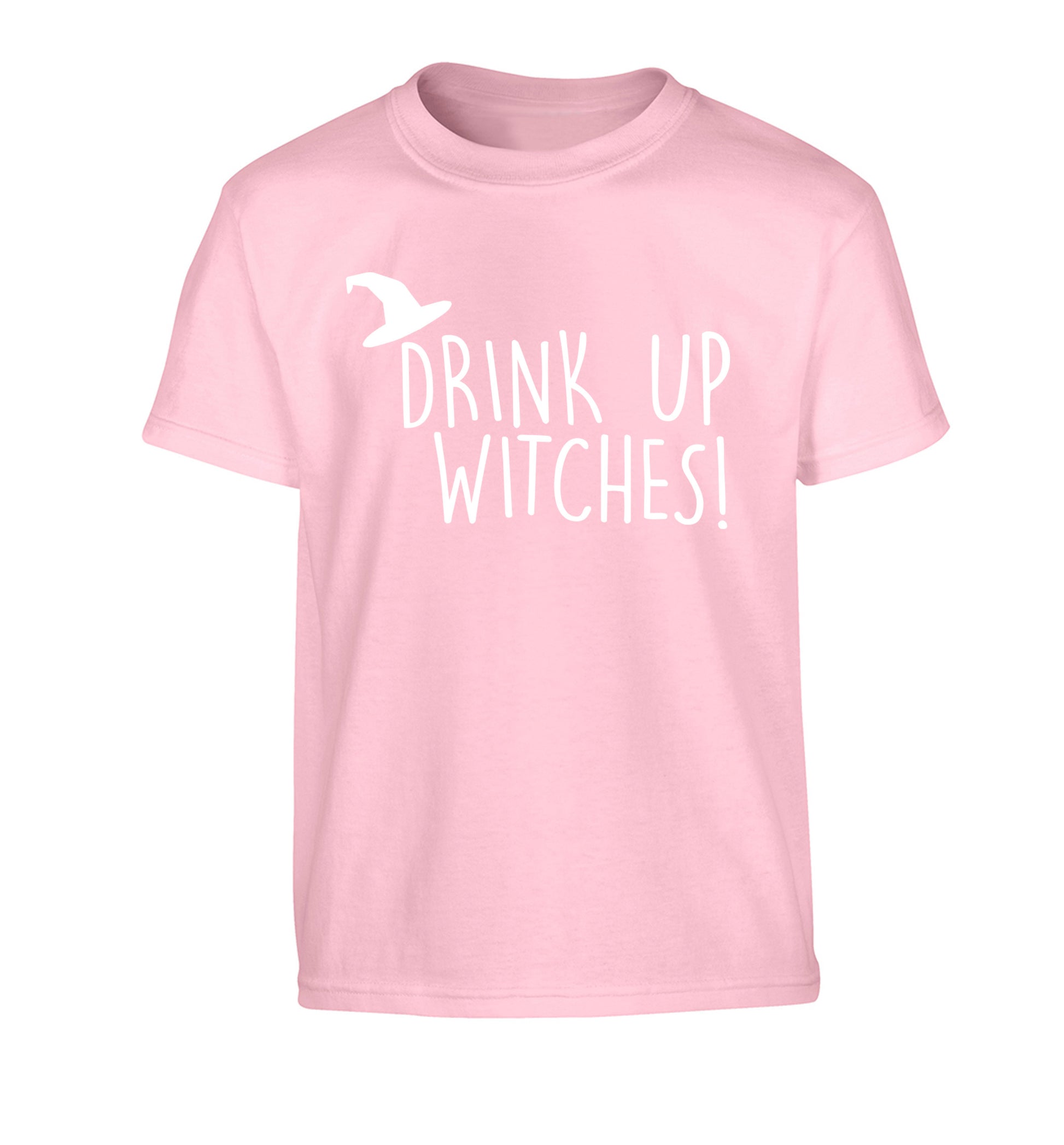Drink up witches Children's light pink Tshirt 12-14 Years