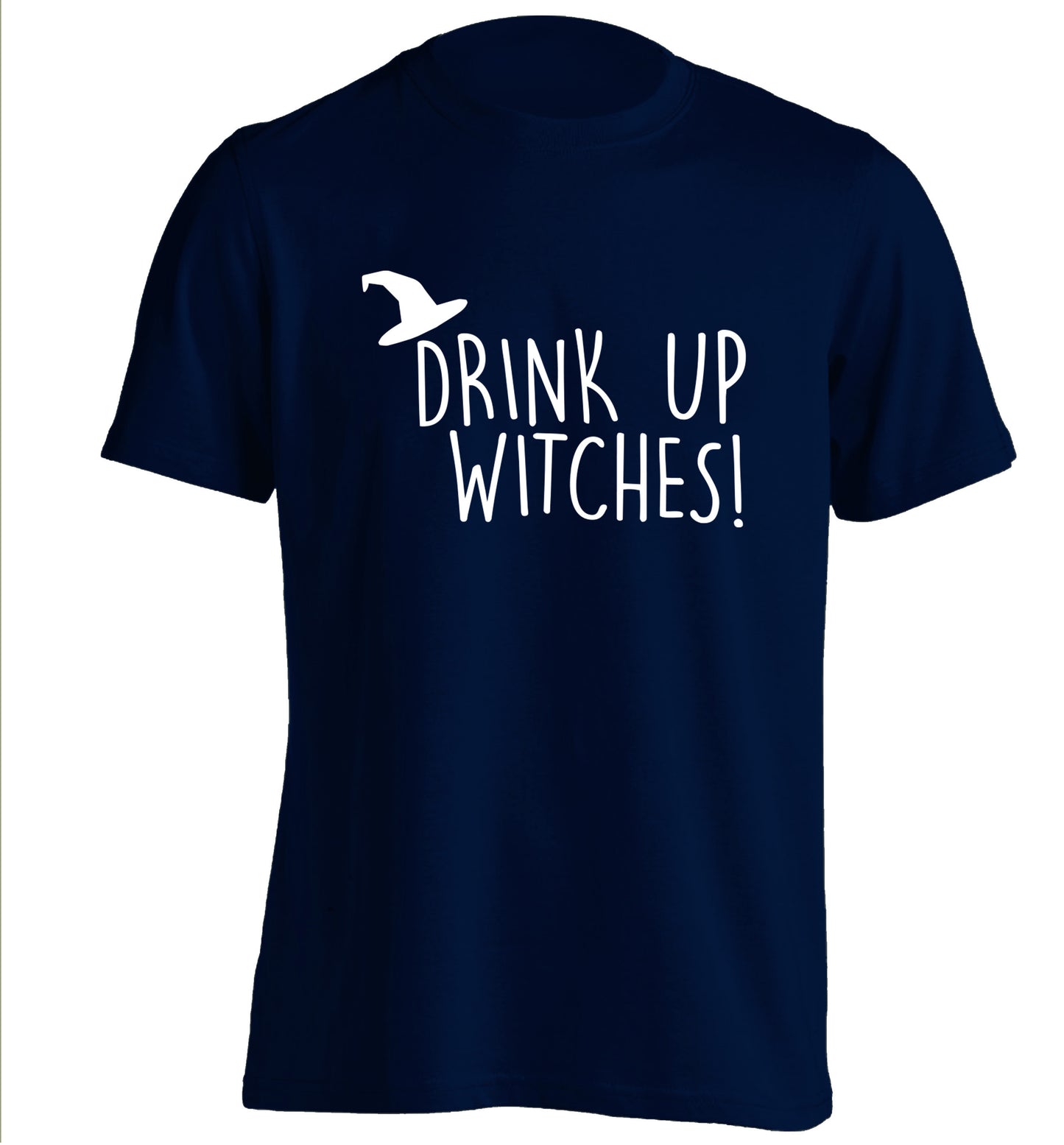 Drink up witches adults unisex navy Tshirt 2XL