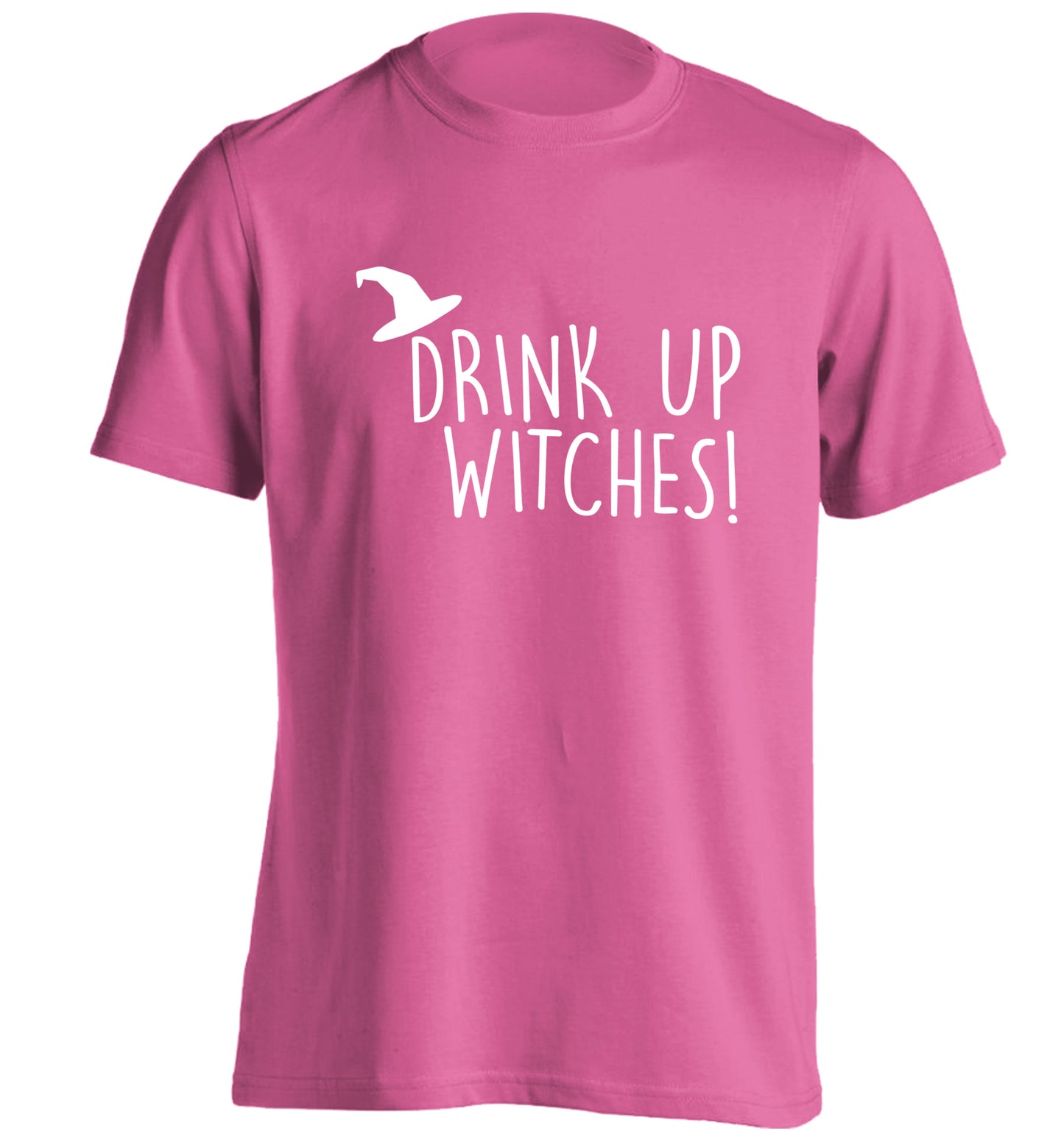 Drink up witches adults unisex pink Tshirt 2XL