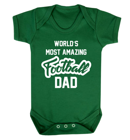 Worlds most amazing football dad Baby Vest green 18-24 months