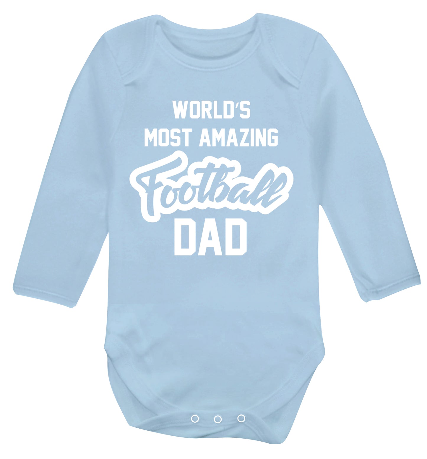 Worlds most amazing football dad Baby Vest long sleeved pale blue 6-12 months