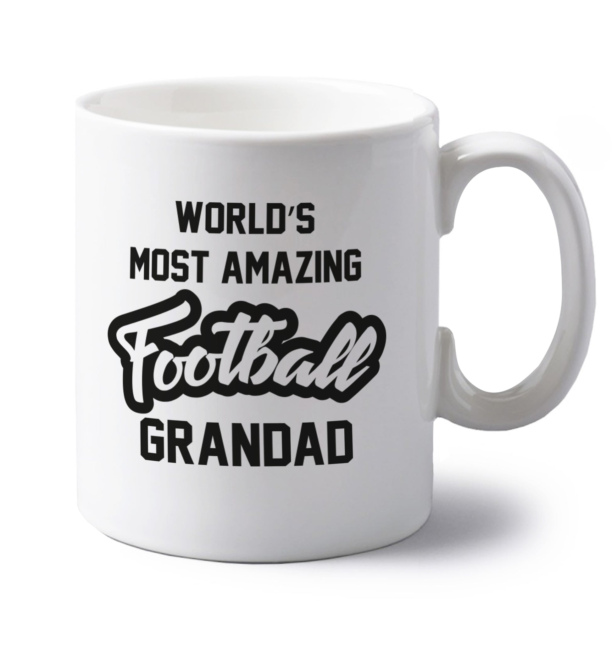 Worlds most amazing football grandad left handed white ceramic mug 