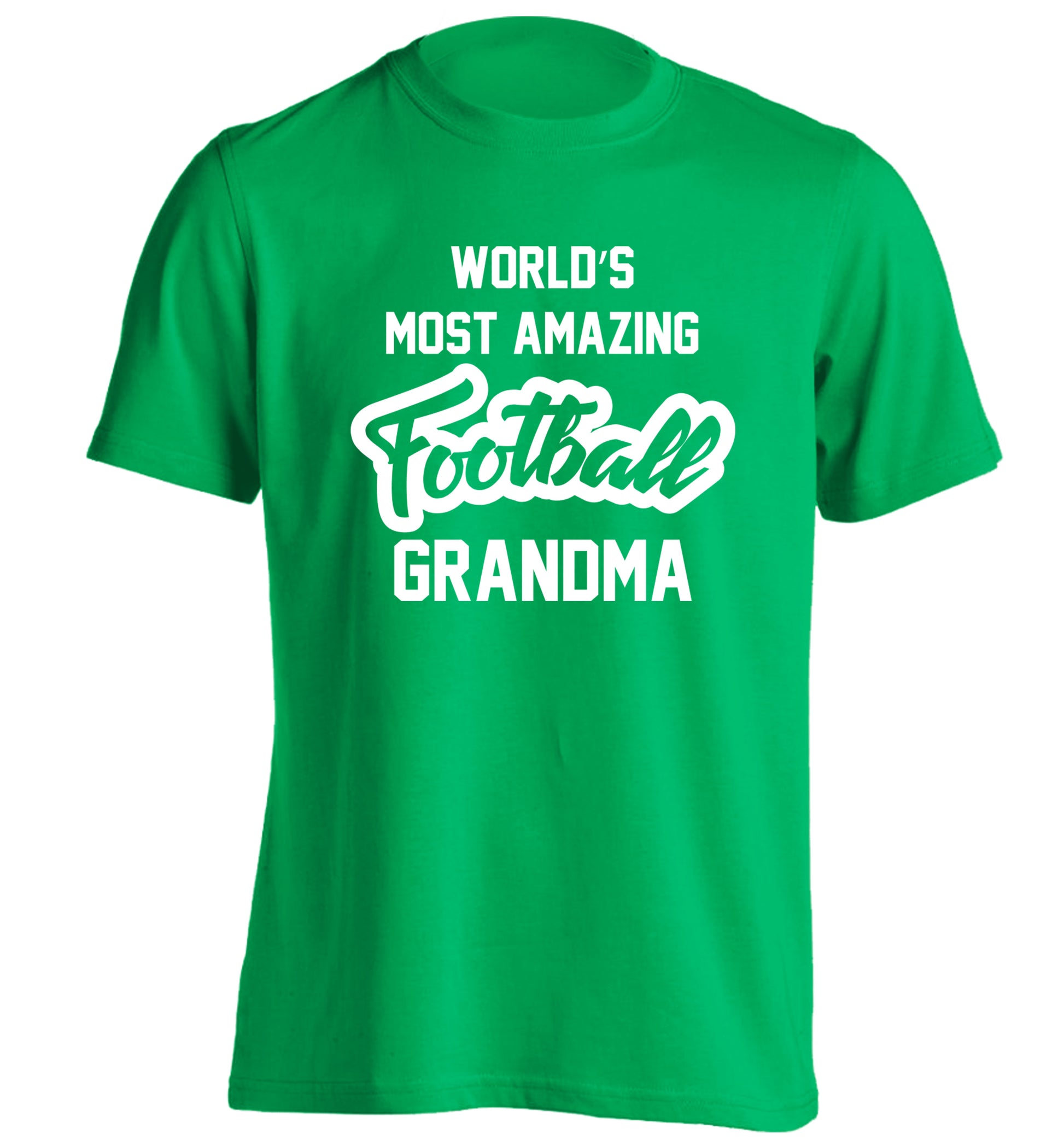 Worlds most amazing football grandma adults unisexgreen Tshirt 2XL