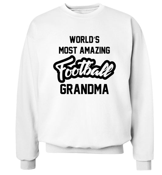 Worlds most amazing football grandma Adult's unisexwhite Sweater 2XL
