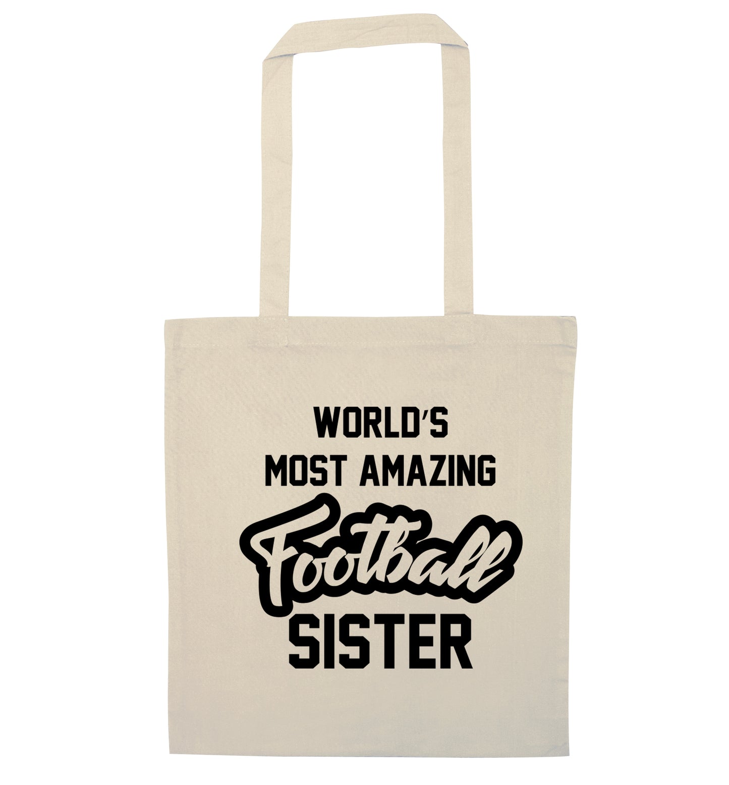Worlds most amazing football sister natural tote bag