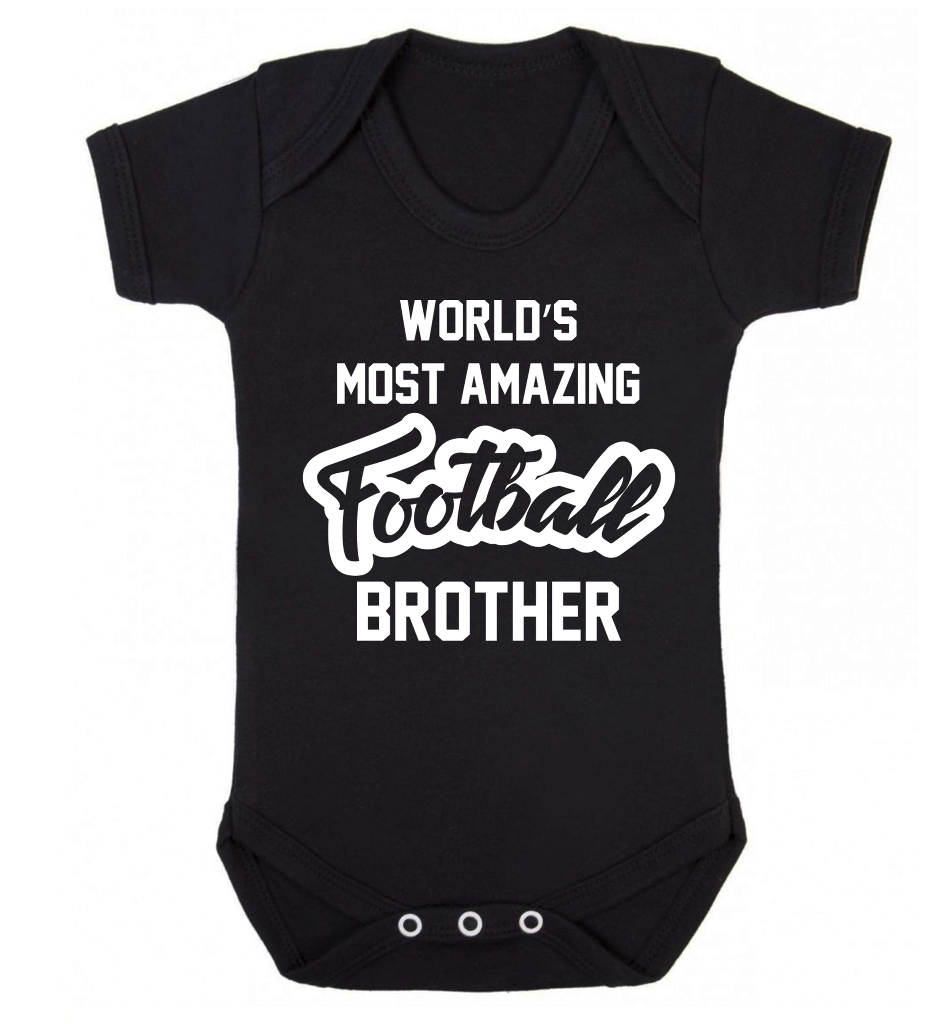 Worlds most amazing football brother Baby Vest black 18-24 months