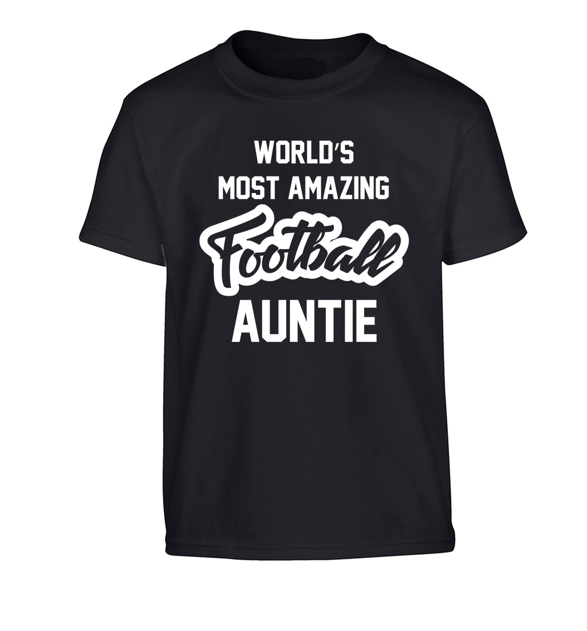 Worlds most amazing football auntie Children's black Tshirt 12-14 Years