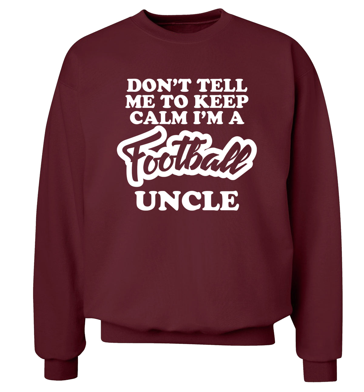 Worlds most amazing football uncle Adult's unisexmaroon Sweater 2XL