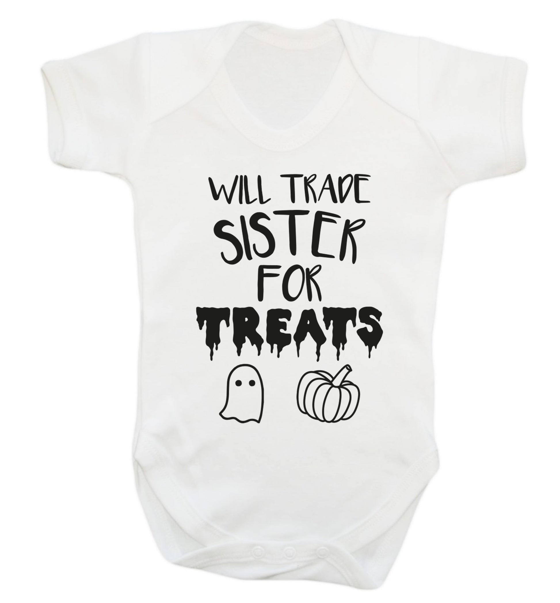 Will trade sister for sweets Baby Vest white 18-24 months