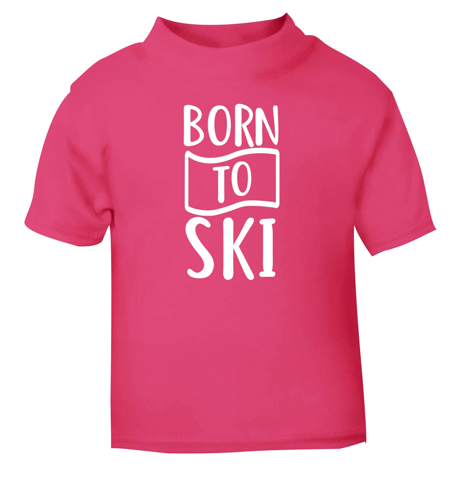 Born to ski pink Baby Toddler Tshirt 2 Years