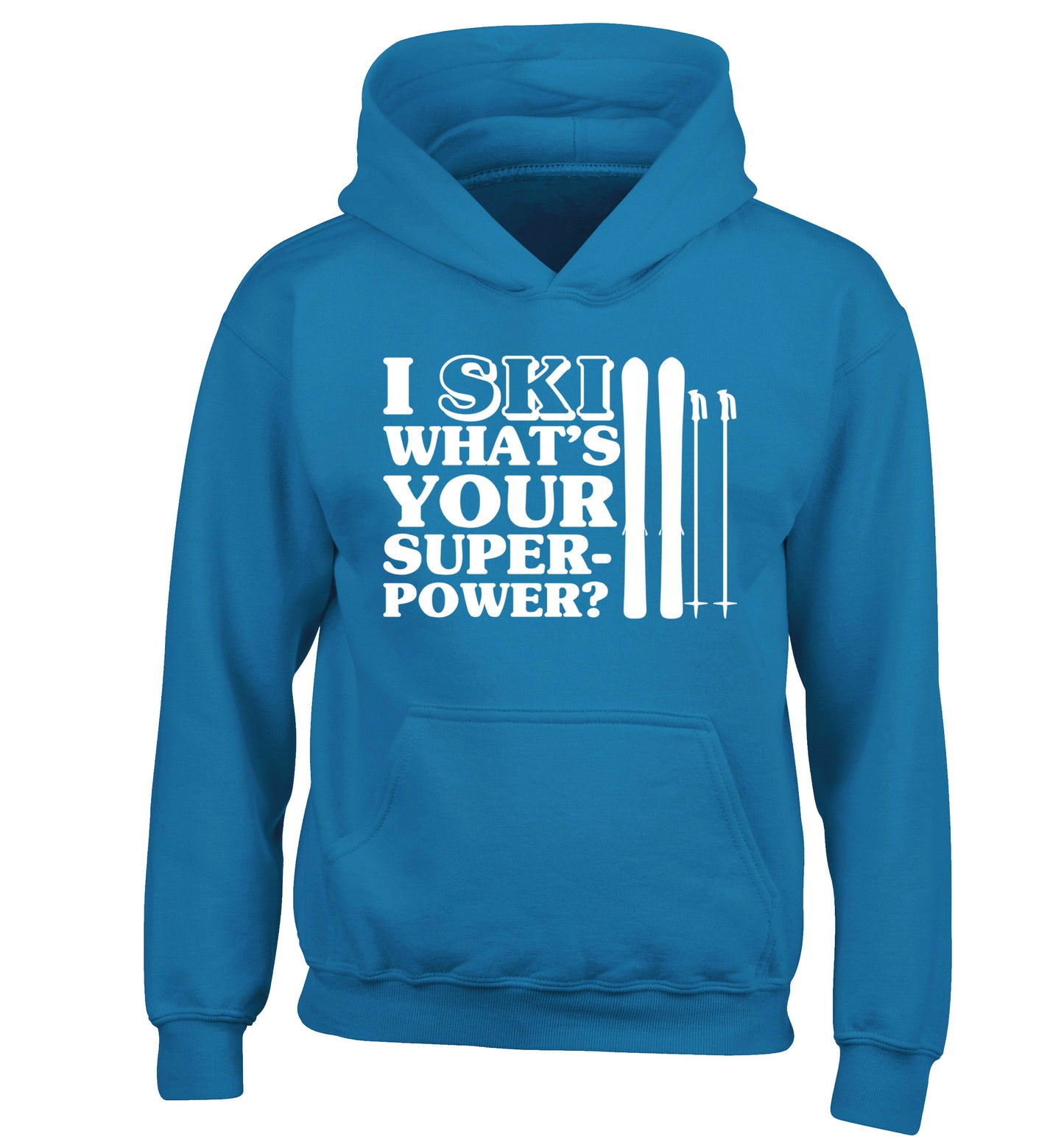 I ski what's your superpower? children's blue hoodie 12-14 Years