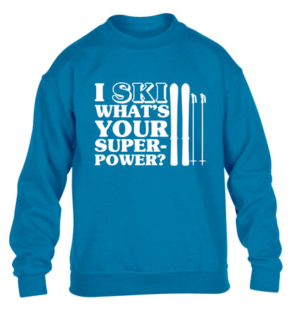 I ski what's your superpower? children's blue sweater 12-14 Years