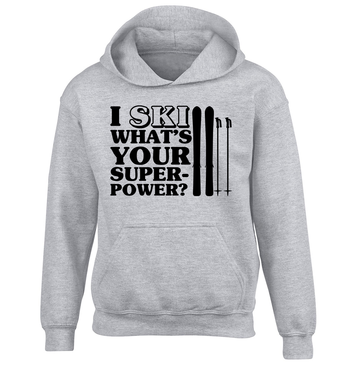 I ski what's your superpower? children's grey hoodie 12-14 Years