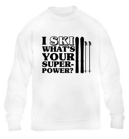 I ski what's your superpower? children's white sweater 12-14 Years