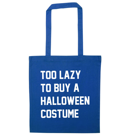 Too lazy to buy a halloween costume blue tote bag
