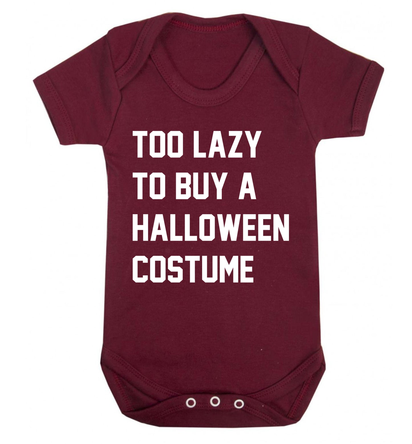 Too lazy to buy a halloween costume Baby Vest maroon 18-24 months