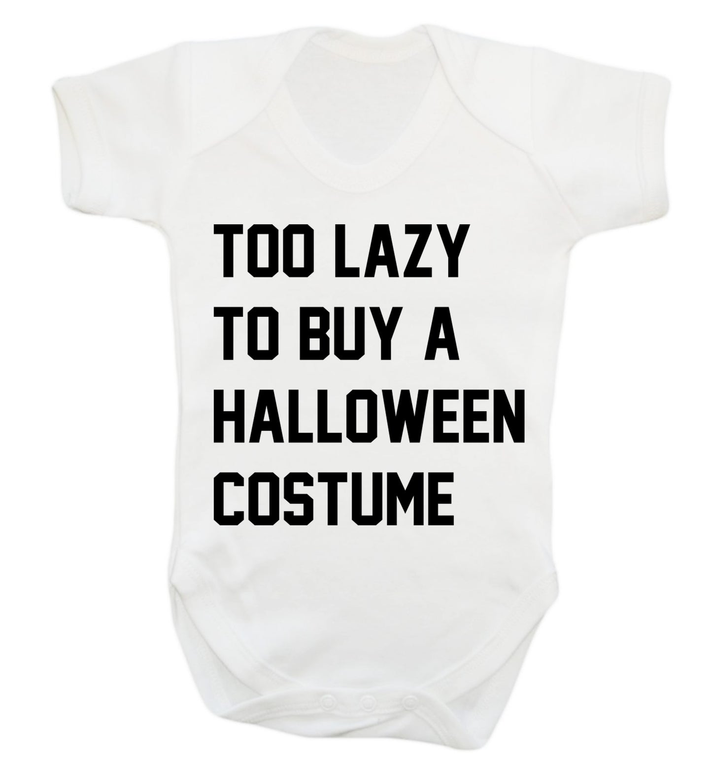 Too lazy to buy a halloween costume Baby Vest white 18-24 months