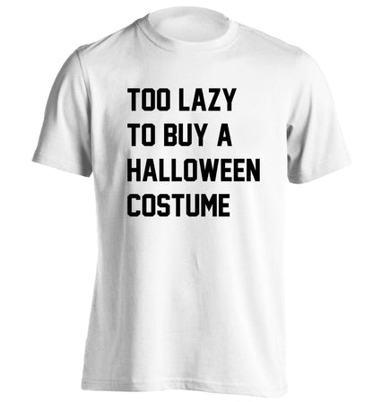 Too lazy to buy a halloween costume adults unisex white Tshirt 2XL