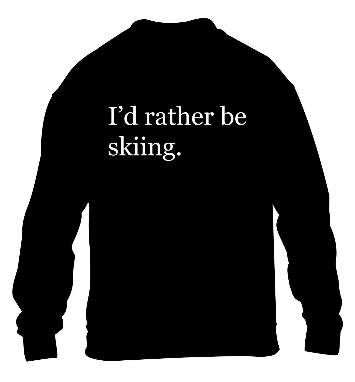 I'd rather be skiing children's black sweater 12-14 Years