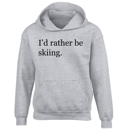 I'd rather be skiing children's grey hoodie 12-14 Years
